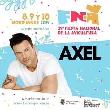 axel en crespo en la fiesta nacional de la avicultura crespo 2019