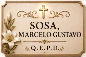 Marcelo Gustavo Sosa que en paz descanse
