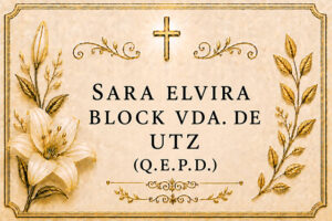Sara-Elvira-Block-viuda-de-Utz