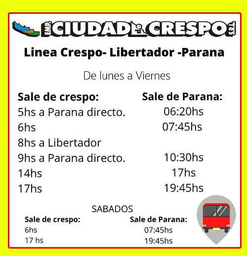 Empresa CIUDAD DE CRESPO - HORARIOS DE COLECTIVOS desde Crespo hasta Paraná, pasando por Racedo y Libertador San Martín, Gdor Etchevehere, Villa Fontana, Aldea María Luisa.