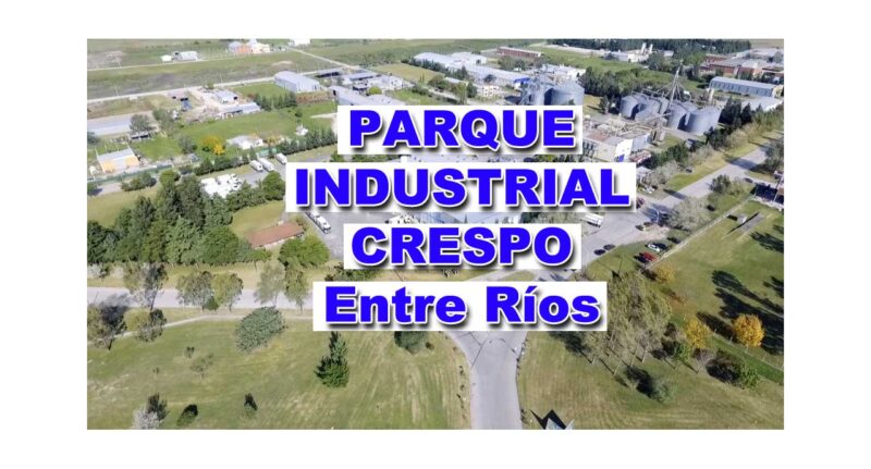 parque industrial crespo entre ríos argentina